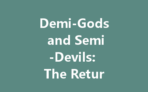 Demi-Gods and Semi-Devils: The Return of Duan Yu 2025 一